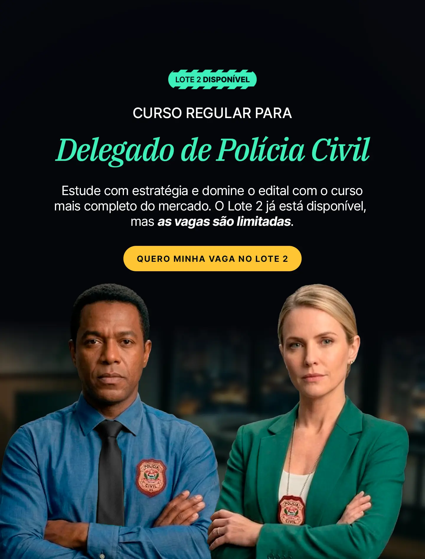 Delegacia civil no fundo, com informatimo de Lote 02 Disponível. Banner sobre o Curso Regular para Delegado de Polícia Civil: a preparação definitiva do Damásio.