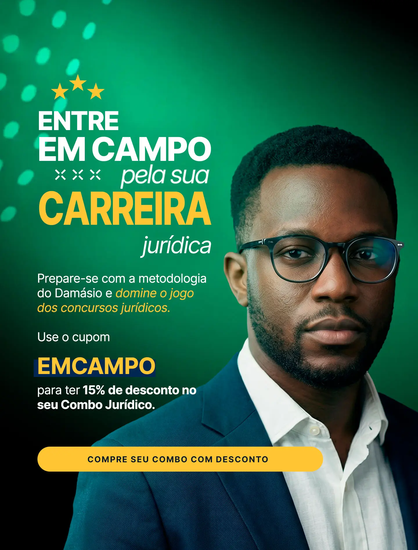 Banner entre em campo: combo jurídico com 15% de desconto