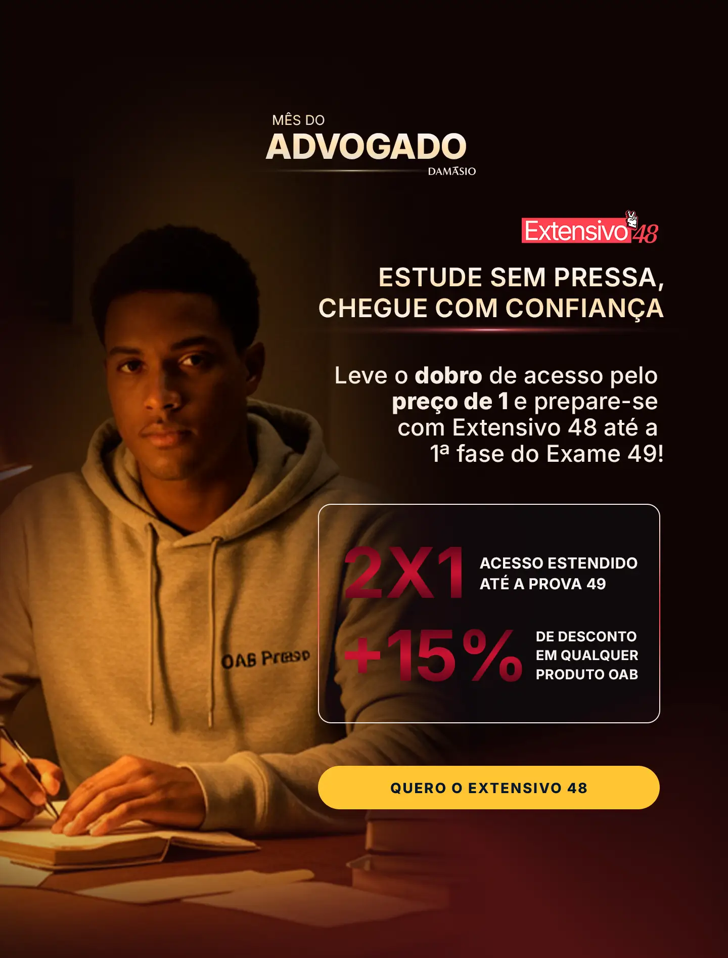 Mês do Advogado Damásio - OAB Damásio IA Extensivo 48: estude até o exame 49!