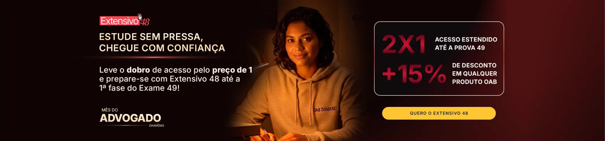 Mês do Advogado Damásio - OAB Damásio IA Extensivo 48: estude até o exame 49!