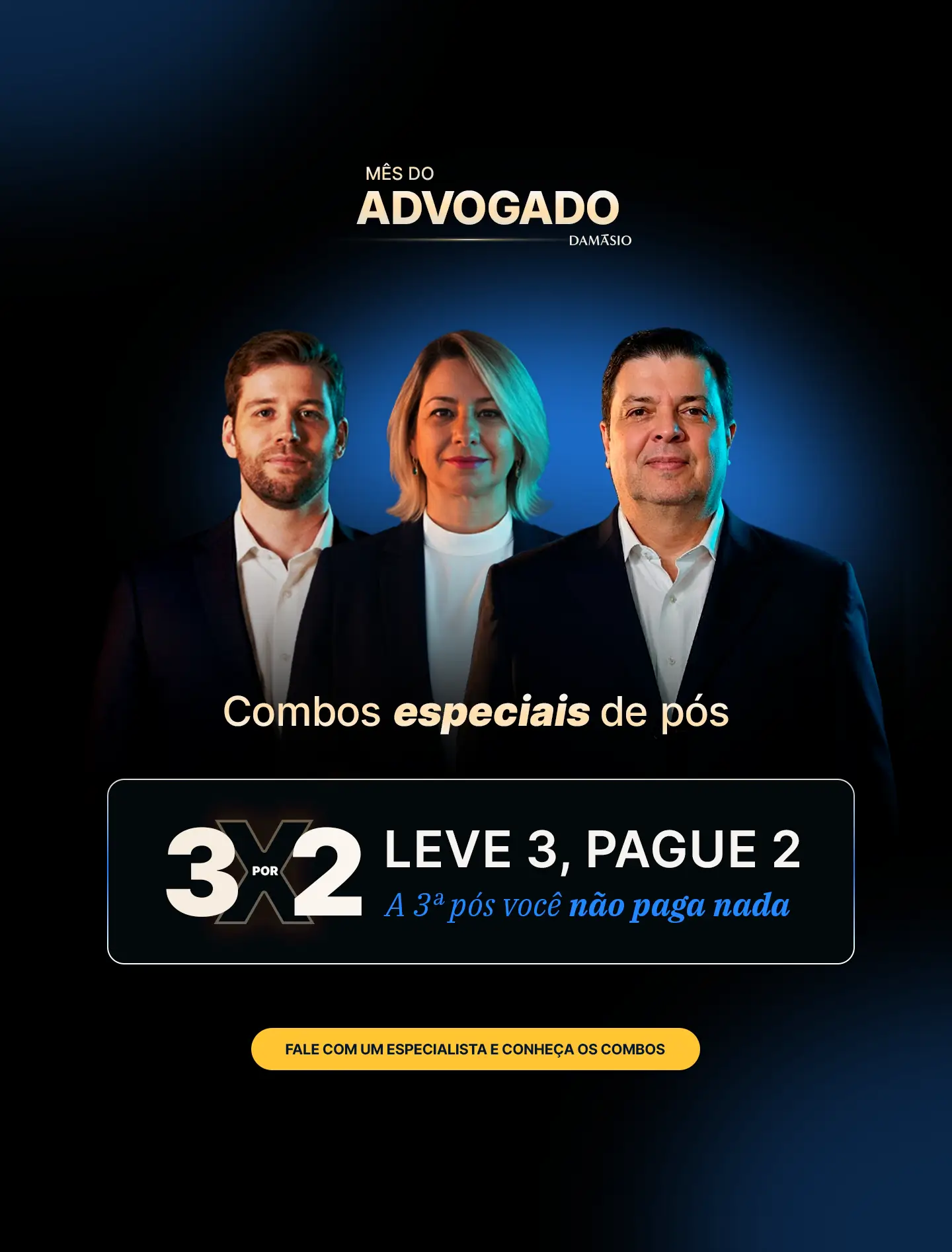 Mês do Advogado Damásio - Pós Compre 2 leve 3