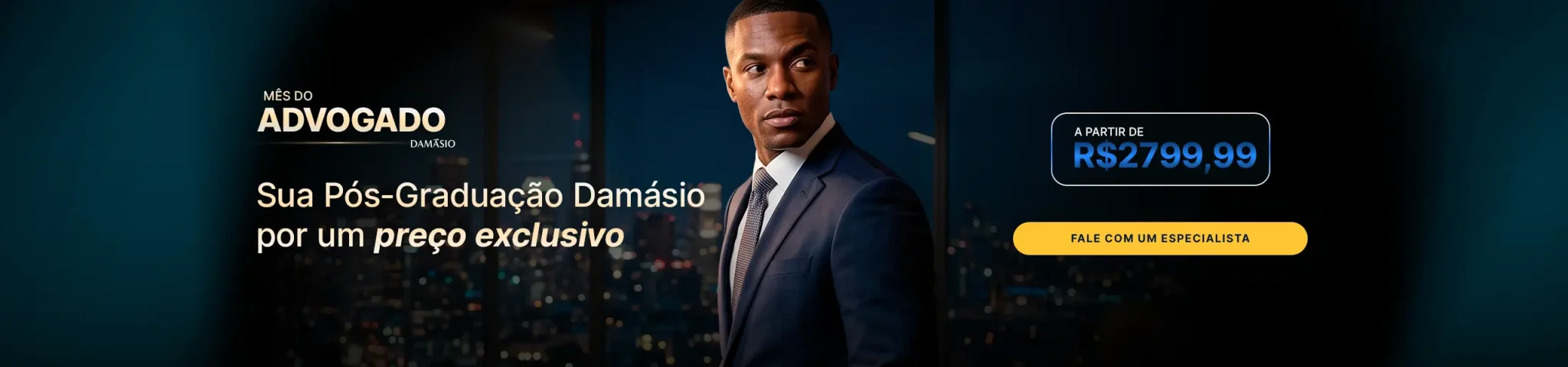 Mês do Advogado Damásio - Pós Avulsa com desconto