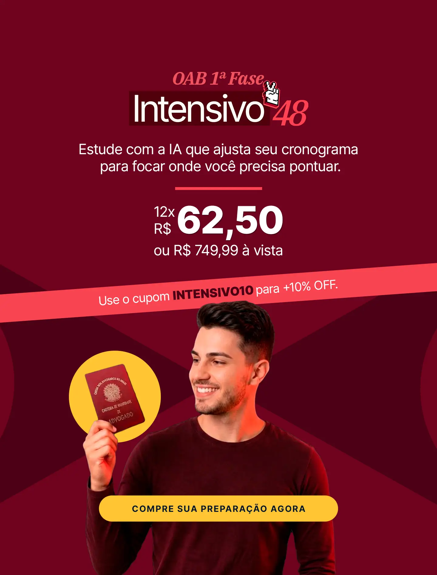 Lançamento OAB Damásio IA | Intensivo 48 cpo R$ 749,99 e cupom de 10% OFF