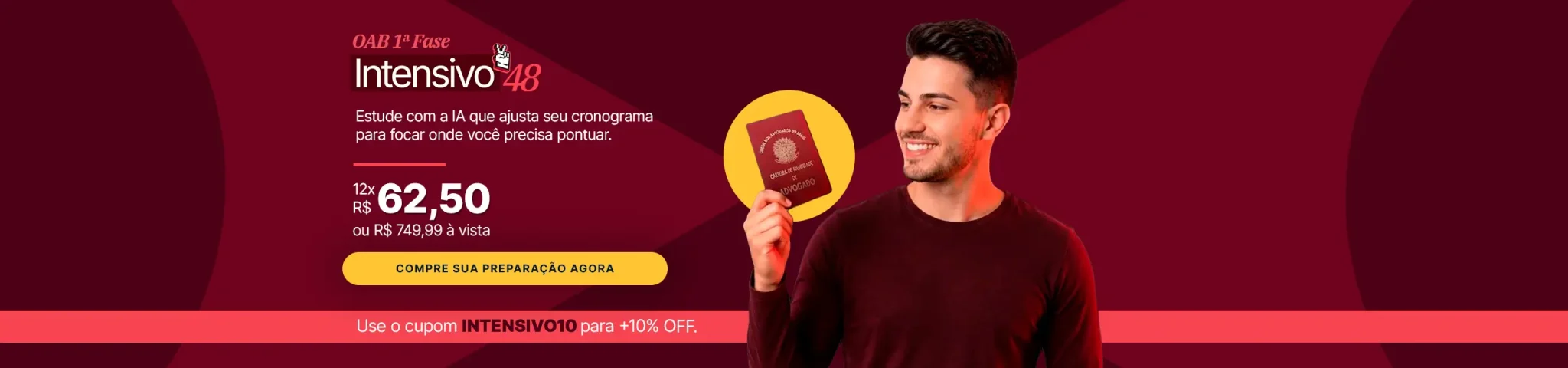 Lançamento OAB Damásio IA | Intensivo 48 cpo R$ 749,99 e cupom de 10% OFF