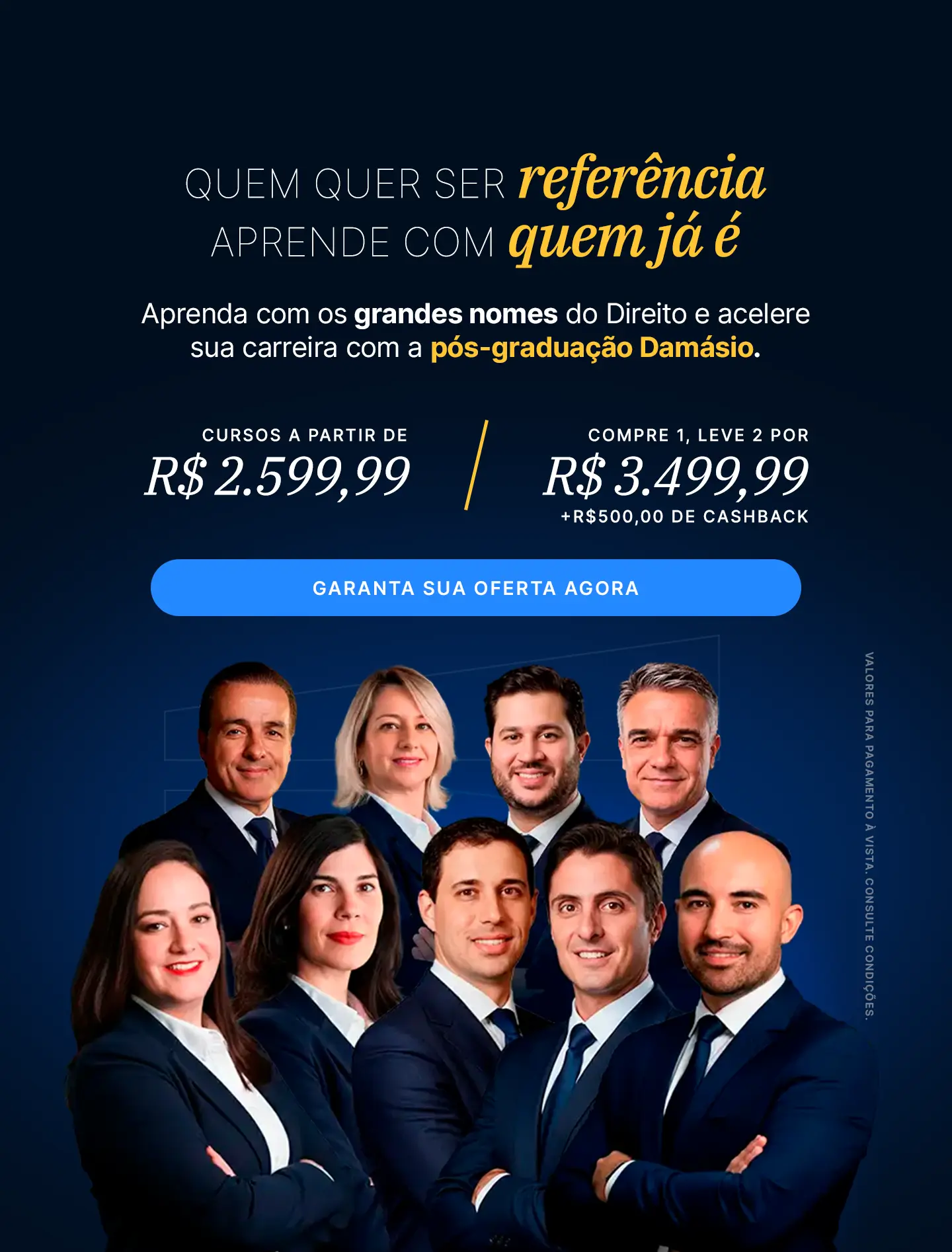 Mês do professor Damásio: pós-graduação com condições especiais.