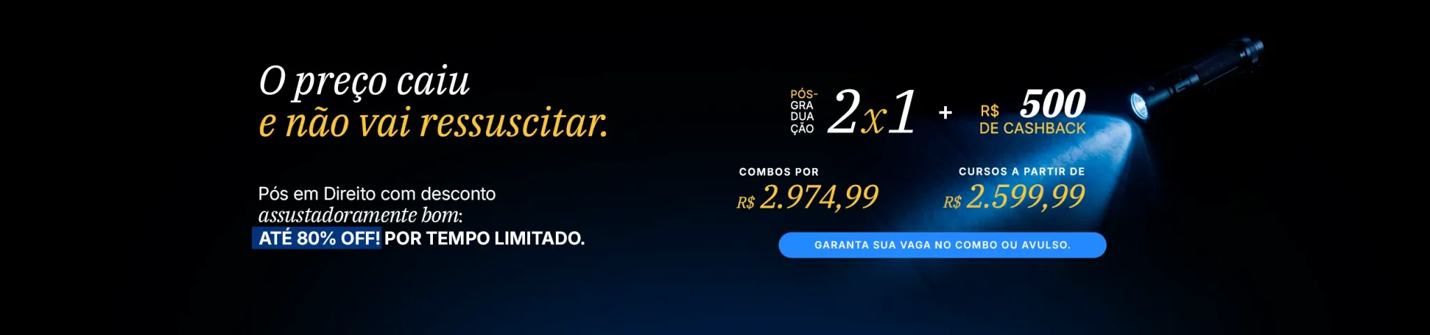 Lanterna mostrando o flash sale do Damásio: pós-graduação com condições especiais.