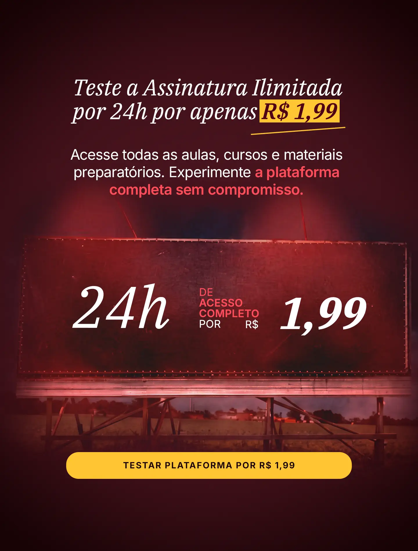 Outdoor mostrando o HalloWIN do Damásio: DayPass 24h de acesso por R$1,99