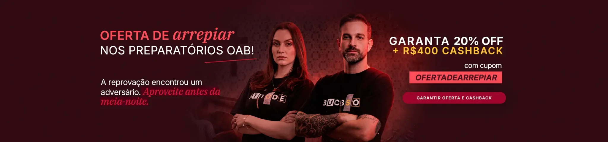 Ofertas de arrepiar do Damásio: preparatórios OAB com 20% OFF + R$400 de cashback